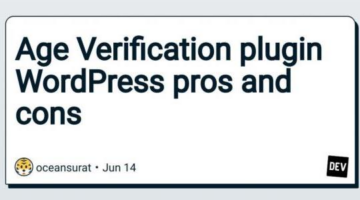 Age Verification plugin WordPress pros and cons