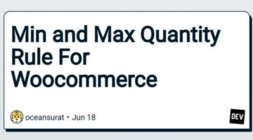 Min and Max Quantity Rule For Woocommerce