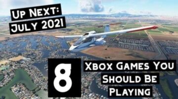 Up Next: The 8 games you should be playing on your Xbox in July 2021