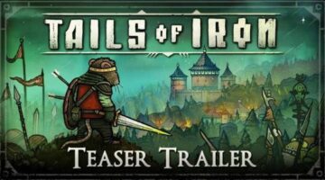 Tails of Iron – Teaser Trailer: Welcome to the Kingdom (PS4|5, Xbox X|S|One, Nintendo Switch, PC)