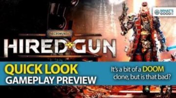 Necromunda: Hired Gun Quick Look | WhatsGood
