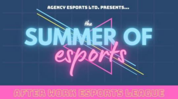 Agency Esports: Summer of Esports Begins