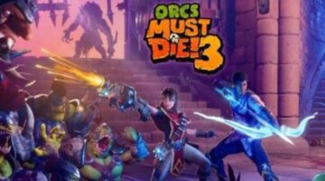“Orcs Must Die! 3” is now available on PC, Xbox, and Playstation platforms