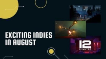 5 Exciting Indie Games Coming In August 2021