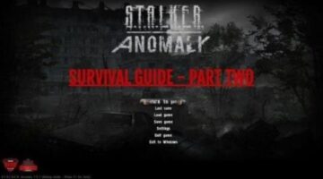 S.T.A.L.K.E.R. Anomaly Survival Guide: #02 Your First 24 Hours – Part Two
