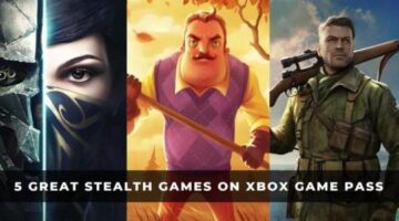 5 Great Stealth Games on Xbox Game Pass