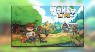 Hokko Life Early Access Preview – Thumb Culture