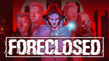 Review: FORECLOSED | Controller Crusade