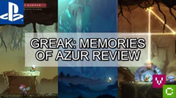 A gorgeous yet flawed Metroidvania – Greak: Memories of Azur Review [Video Chums]
