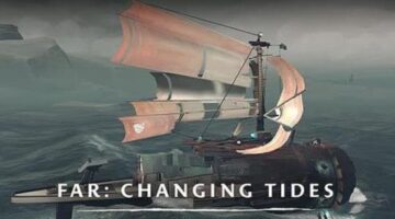 The post-apocalyptic-themed adventure “FAR: Changing Tides” is coming to PC & consoles in early 2022
