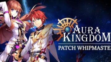 The anime MMORPG “Aura Kingdom” has just released its huge “Whipmaster” update