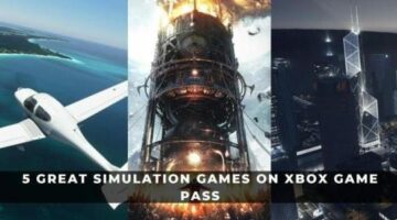 5 Great Simulation Games on Xbox Game Pass