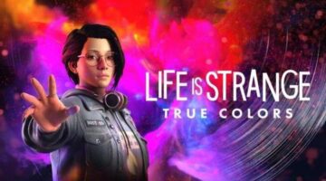 Life is Strange: True Colors – Review | Sirus Gaming