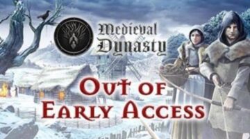 Medieval Dynasty Launches with New Features After Early Access Success