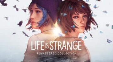 Life is Strange Remastered Collection Launches on PS4, Xbox One, Switch, and PC on February 1, 2022