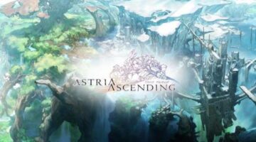 Astria Ascending Review — Infinite Start