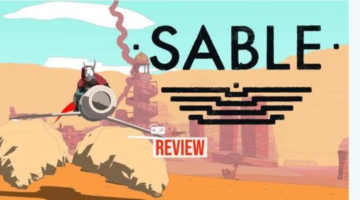 Sable Review :: A Moment of Respite I Gameffine