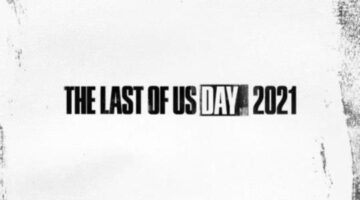 The Last of Us Day 2021: Top 10 Moments from The Last of Us Games