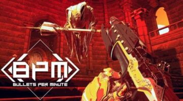 BPM: Bullets Per Minute Review – The Outerhaven