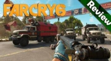 Far Cry 6 Review: A Very Familiar Power-Fantasy – DSOGaming