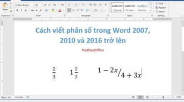 5 cách viết phân số trong Word nhanh chóng và đơn giản nhất