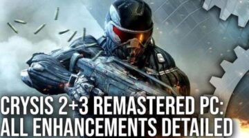 Crysis 2 Remastered and Crysis 3 Remastered: How Improved Are The New Games?