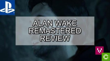 Video Chums Alan Wake Remastered Review