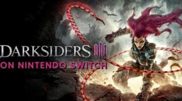 Darksiders III for Nintendo Switch Review (The Gamers Lounge)