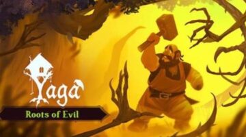 The dark action-RPG “Yaga” has just released its “Roots of evil” DLC