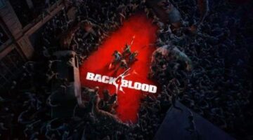Back 4 Blood – Review Rush