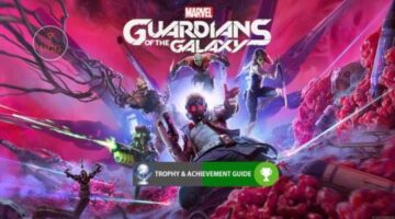 Guardians of the Galaxy Trophy & Achievement Guide & Roadmap