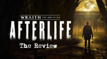 Wraith: The Oblivion – Afterlife Review | The PlayStation Brahs