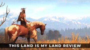 This Land Is My Land Review: An American West Sandbox – KeenGamer