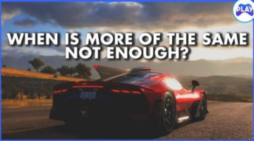 When is more of the same not enough? Forza Horizon 5, GTA & more