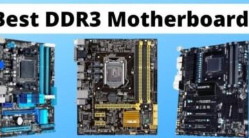 Best DDR3 Motherboard in 2021 – Gaming Indoor