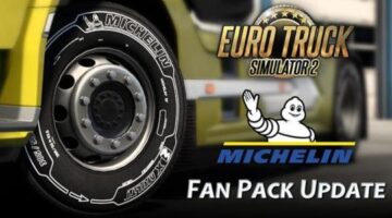 Euro Truck Simulator 2 Michelin Fan Pack DLC Update