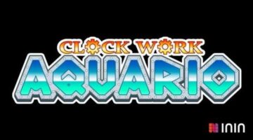 Clockwork Aquario coming to PS4 and Nintendo Switch