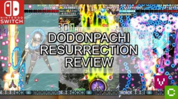 Video Chums DoDonPachi Resurrection Review