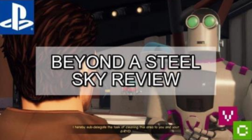 Video Chums Beyond a Steel Sky Review