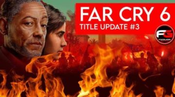 Far Cry 6 – Title Update #3 details