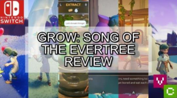 Video Chums Grow: Song of The Evertree Review