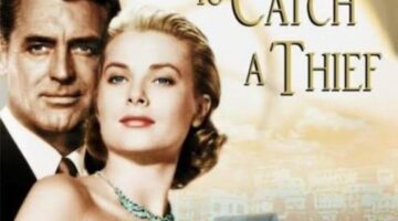 To Catch a Thief Alfred Hitchcock Grace Kelly Cary Grant Humor Beauty Elegance Stunning Landscapes