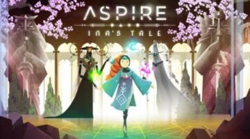 Aspire – Ina’s Tale Review (Xbox One) – XboxAddict