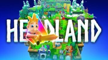 Headland Review (Switch)- An Adventure For Your Imagination | Finger Guns