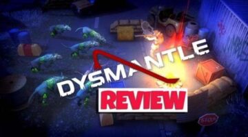 Dysmantle Review (Xbox Series S) |GLG