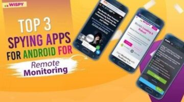Top 3 Spying Apps for Android Remote Monitoring