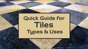 Different Types of Tiles | Unique & Mesmerizing Tile Designs