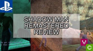 Video Chums Shadow Man Remastered Review