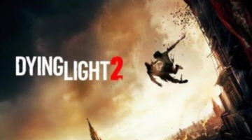 Dying Light 2 Stay Human Review | GameGrin