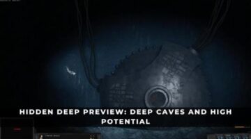 Hidden Deep Preview: Deep Caves and High Potential – KeenGamer